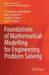 Foundations of Mathematical Modelling for Engineering Problem Solving cover