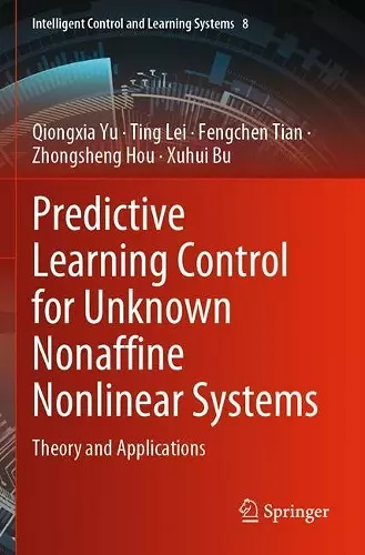 Predictive Learning Control for Unknown Nonaffine Nonlinear Systems cover