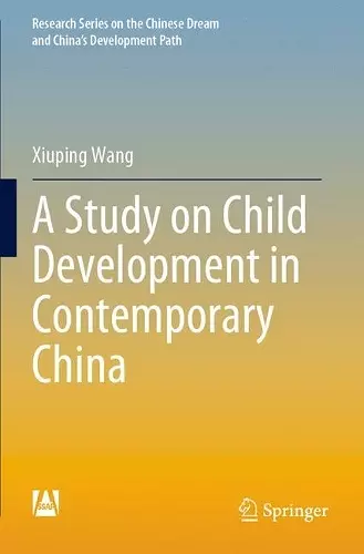 A Study on Child Development in Contemporary China cover