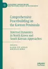 Comprehensive Peacebuilding on the Korean Peninsula cover