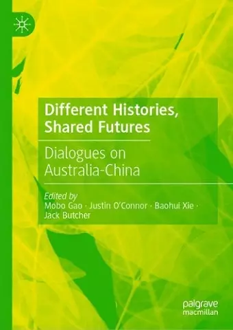 Different Histories, Shared Futures cover