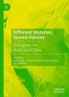 Different Histories, Shared Futures cover