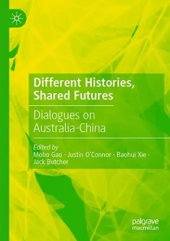 Different Histories, Shared Futures cover