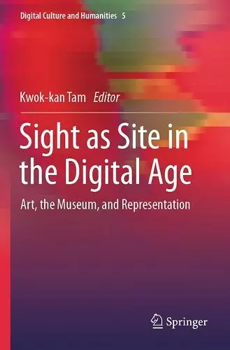 Sight as Site in the Digital Age cover
