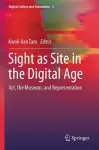 Sight as Site in the Digital Age cover