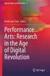 Performance Arts: Research in the Age of Digital Revolution cover