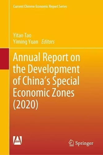 Annual Report on the Development of China's Special Economic Zones (2020) cover