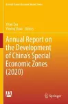 Annual Report on the Development of China's Special Economic Zones (2020) cover