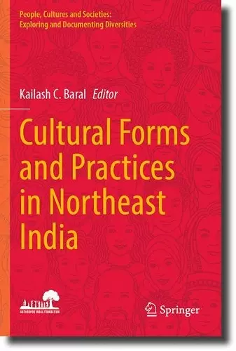 Cultural Forms and Practices in Northeast India cover