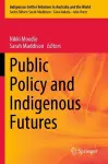Public Policy and Indigenous Futures cover