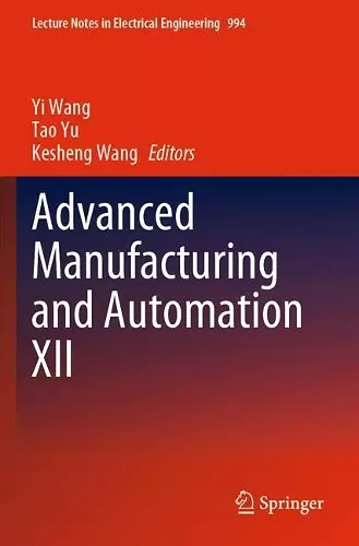 Advanced Manufacturing and Automation XII cover