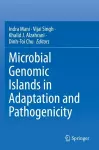 Microbial Genomic Islands in Adaptation and Pathogenicity cover