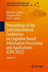 Proceedings of the 2nd International Conference on Cognitive Based Information Processing and Applications (CIPA 2022) cover