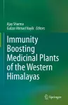 Immunity Boosting Medicinal Plants of the Western Himalayas cover