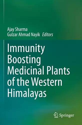 Immunity Boosting Medicinal Plants of the Western Himalayas cover