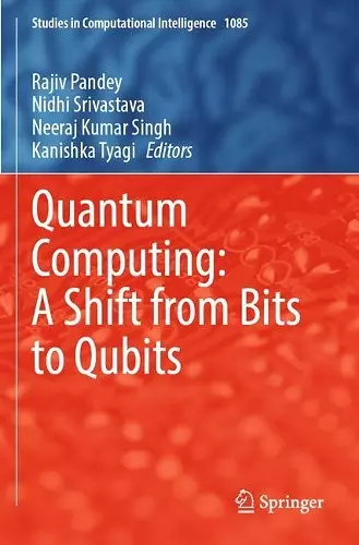 Quantum Computing: A Shift from Bits to Qubits cover