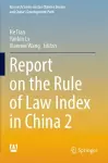 Report on the Rule of Law Index in China 2 cover