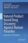 Natural Product Based Drug Discovery Against Human Parasites cover