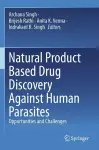 Natural Product Based Drug Discovery Against Human Parasites cover