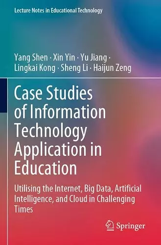Case Studies of Information Technology Application in Education cover
