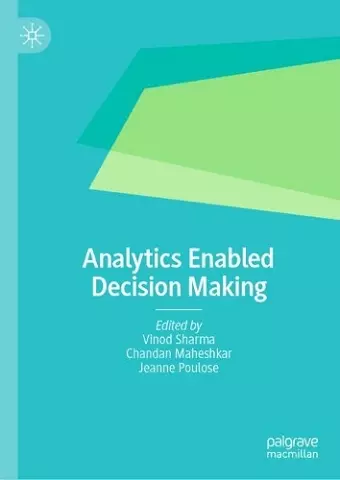 Analytics Enabled Decision Making cover