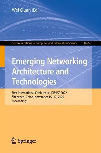 Emerging Networking Architecture and Technologies cover