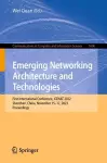 Emerging Networking Architecture and Technologies cover