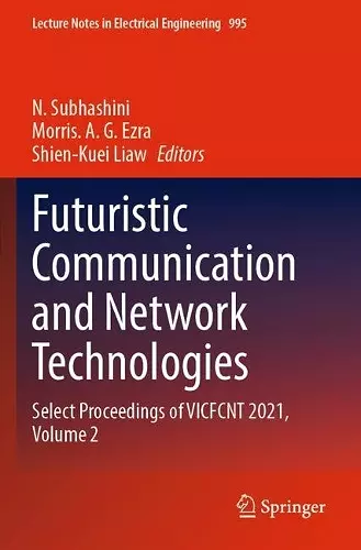 Futuristic Communication and Network Technologies cover