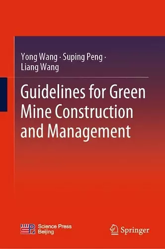 Guidelines for Green Mine Construction and Management cover