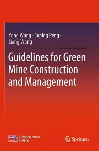 Guidelines for Green Mine Construction and Management cover