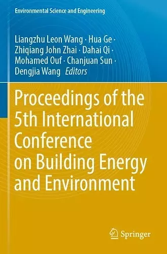 Proceedings of the 5th International Conference on Building Energy and Environment cover