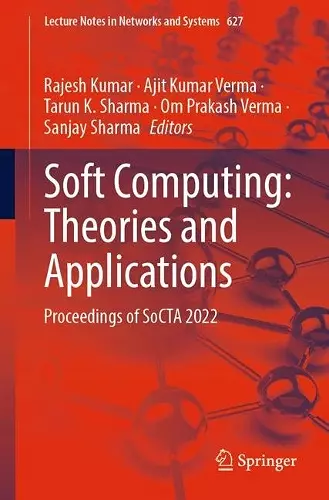 Soft Computing: Theories and Applications cover