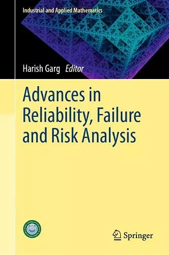 Advances in Reliability, Failure and Risk Analysis cover