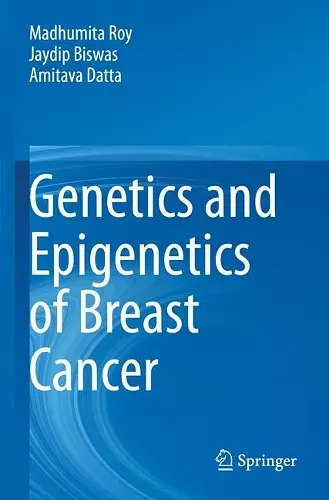 Genetics and Epigenetics of Breast Cancer cover