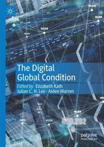 The Digital Global Condition cover