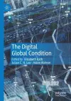 The Digital Global Condition cover