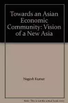 Towards an Asian Economic Community cover