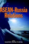Asean-Russia Relations cover