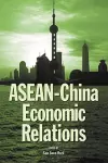 Asean-China Economic Relations cover