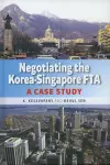 Negotiating the Korea-Singapore FTA cover