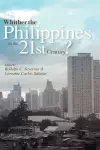 Whither the Philippines in the 21st Century? cover