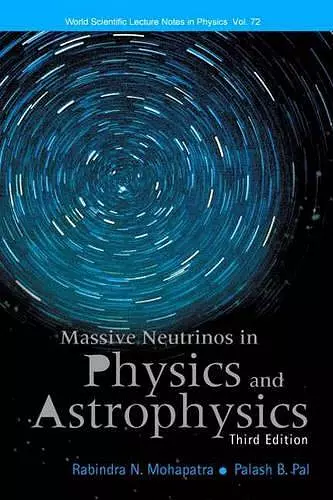 Massive Neutrinos In Physics And Astrophysics (Third Edition) cover