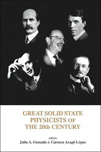 Great Solid State Physicists Of The 20th Century cover