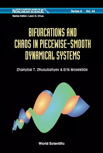 Bifurcations And Chaos In Piecewise-smooth Dynamical Systems: Applications To Power Converters, Relay And Pulse-width Modulated Control Systems, And Human Decision-making Behavior cover