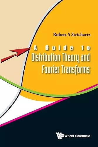 Guide To Distribution Theory And Fourier Transforms, A cover