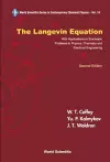 Langevin Equation, The: With Applications To Stochastic Problems In Physics, Chemistry And Electrical Engineering cover