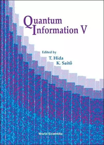 Quantum Information V, Proceedings Of The Fifth International Conference cover