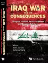 Iraq War And Its Consequences, The: Thoughts Of Nobel Peace Laureates And Eminent Scholars cover