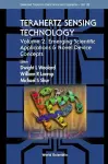 Terahertz Sensing Technology - Vol 2: Emerging Scientific Applications And Novel Device Concepts cover