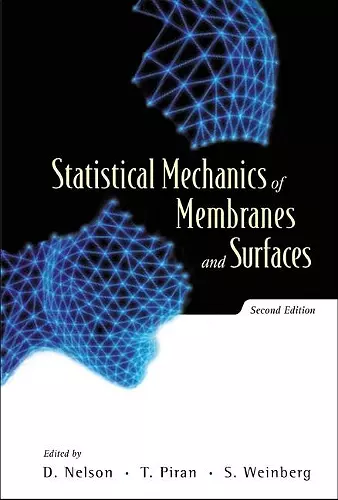 Statistical Mechanics Of Membranes And Surfaces (2nd Edition) cover